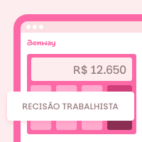 Calculadora de Rescisão Trabalhista CLT 2026 - Benway
