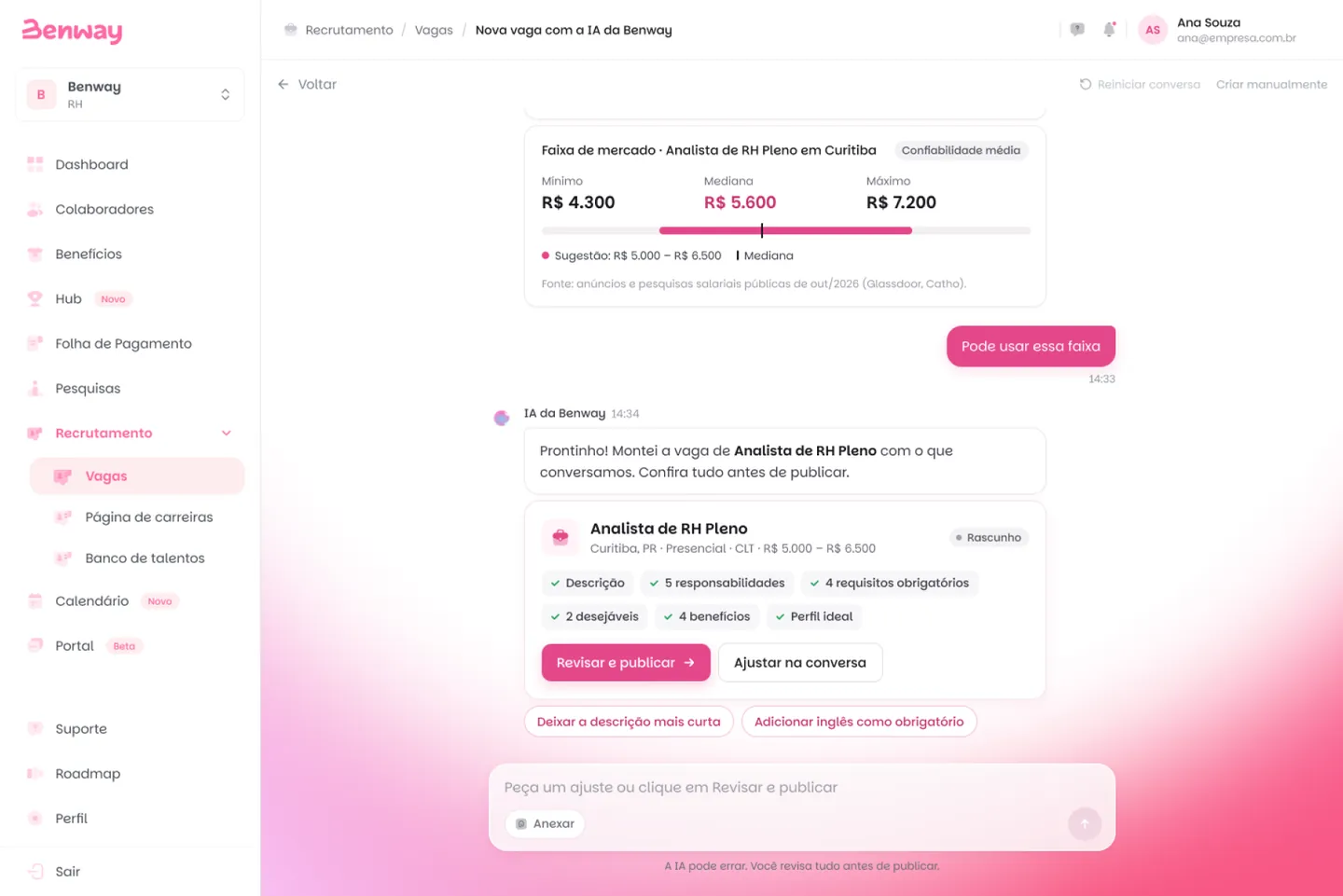 Vaga montada pela IA da Benway numa conversa: cargo, faixa salarial sugerida pela média do cargo, requisitos e etapas, pronta para revisar